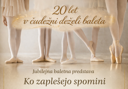 Ko zaplešejo spomini: jubilejna predstava Baletnega društva Postojna ob 20. obletnici